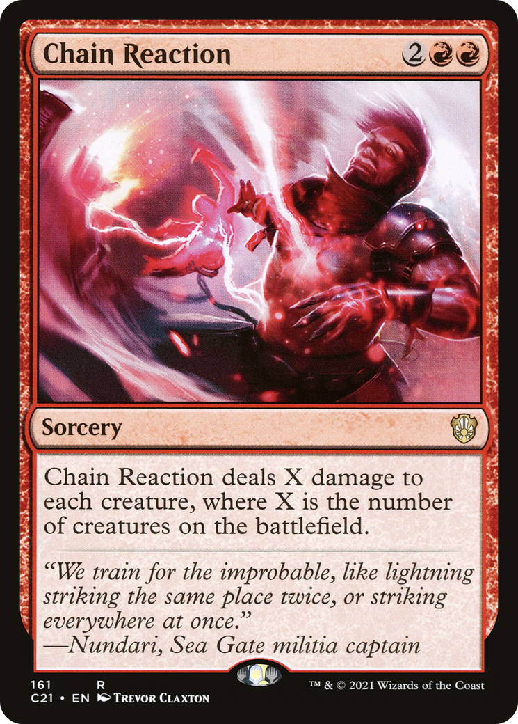 Chain Reaction (C21-161) - Commander 2021 - Premium MTG Single from Wizards of the Coast - Just $0.31! Shop now at Game Crave Tournament Store