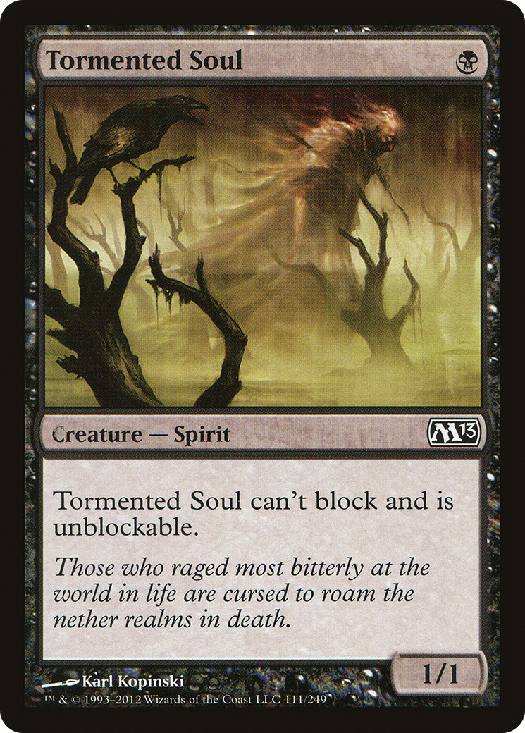 Tormented Soul (M13-111) - Magic 2013 Foil - Premium MTG Single from Wizards of the Coast - Just $0.66! Shop now at Game Crave Tournament Store