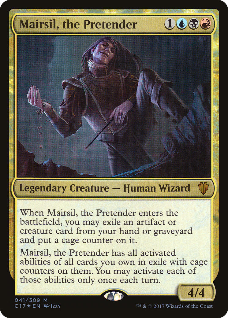 Mairsil, the Pretender (C17-041) - Commander 2017 Foil - Premium MTG Single from Wizards of the Coast - Just $0.31! Shop now at Game Crave Tournament Store