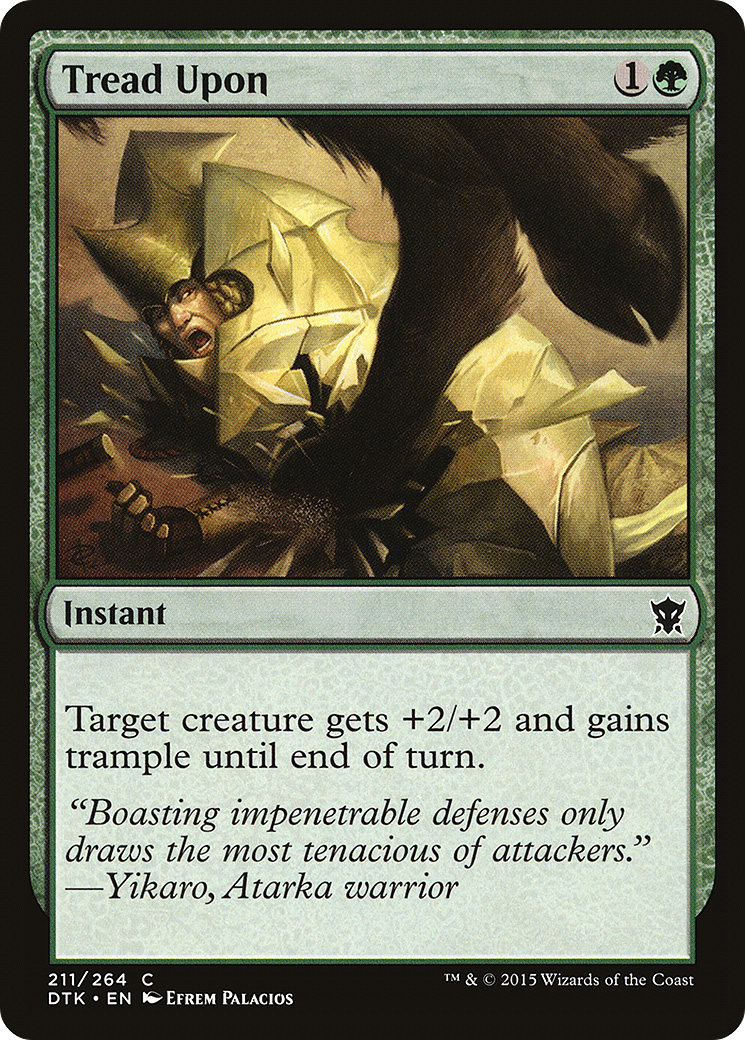Tread Upon (DTK-211) - Dragons of Tarkir - Premium MTG Single from Wizards of the Coast - Just $0.25! Shop now at Game Crave Tournament Store
