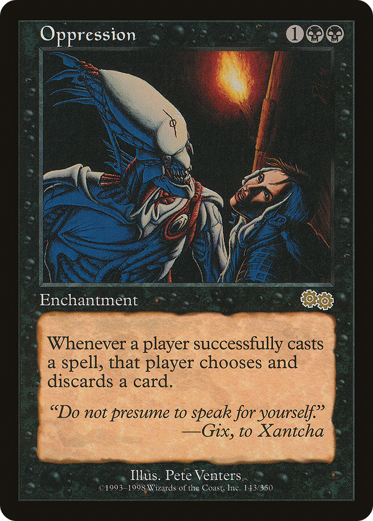 Oppression (USG-143) - Urza's Saga - Premium MTG Single from Wizards of the Coast - Just $1.19! Shop now at Game Crave Tournament Store