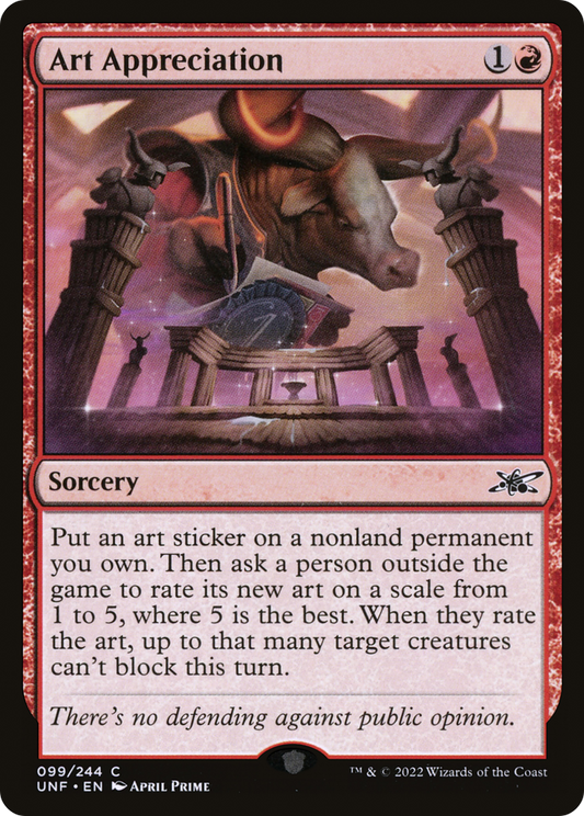 Art Appreciation (UNF-099) - Unfinity - Premium MTG Single from Wizards of the Coast - Just $0.25! Shop now at Game Crave Tournament Store