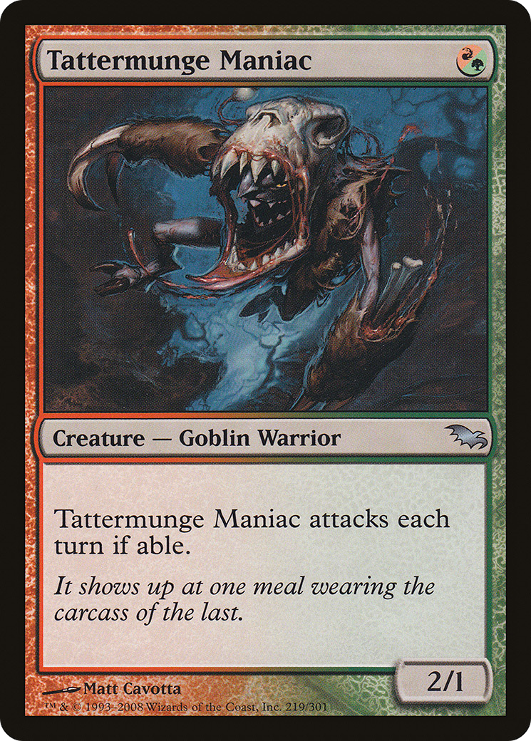 Tattermunge Maniac (SHM-219) - Shadowmoor - Premium MTG Single from Wizards of the Coast - Just $0.08! Shop now at Game Crave Tournament Store