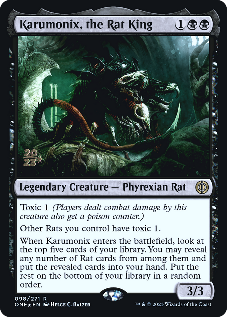 Karumonix, the Rat King (PONE-98S) - Phyrexia: All Will Be One Promos Foil - Premium MTG Single from Wizards of the Coast - Just $0.81! Shop now at Game Crave Tournament Store