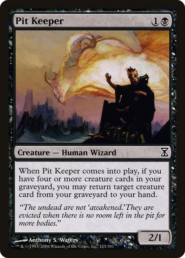 Pit Keeper (TSP-123) - Time Spiral - Premium MTG Single from Wizards of the Coast - Just $0.08! Shop now at Game Crave Tournament Store