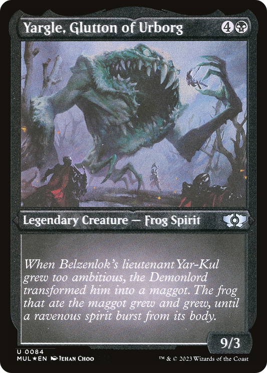 Yargle, Glutton of Urborg (MUL-084) - Multiverse Legends Etched Foil - Premium MTG Single from Wizards of the Coast - Just $0.08! Shop now at Game Crave Tournament Store