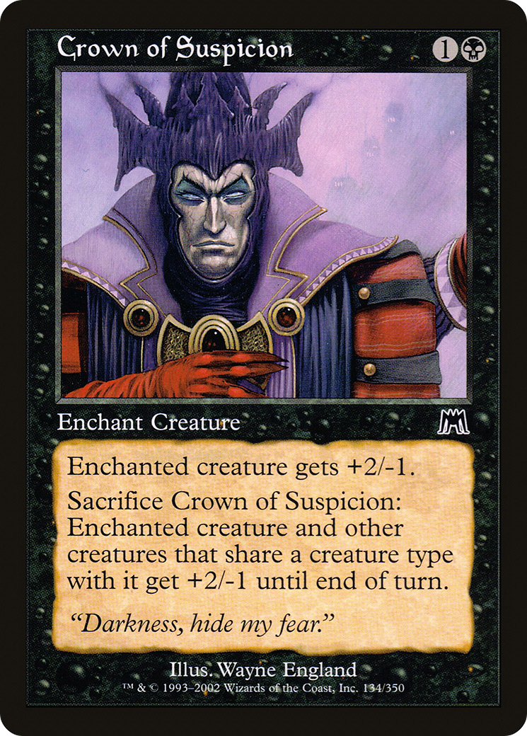 Crown of Suspicion (ONS-134) - Onslaught - Premium MTG Single from Wizards of the Coast - Just $0.25! Shop now at Game Crave Tournament Store
