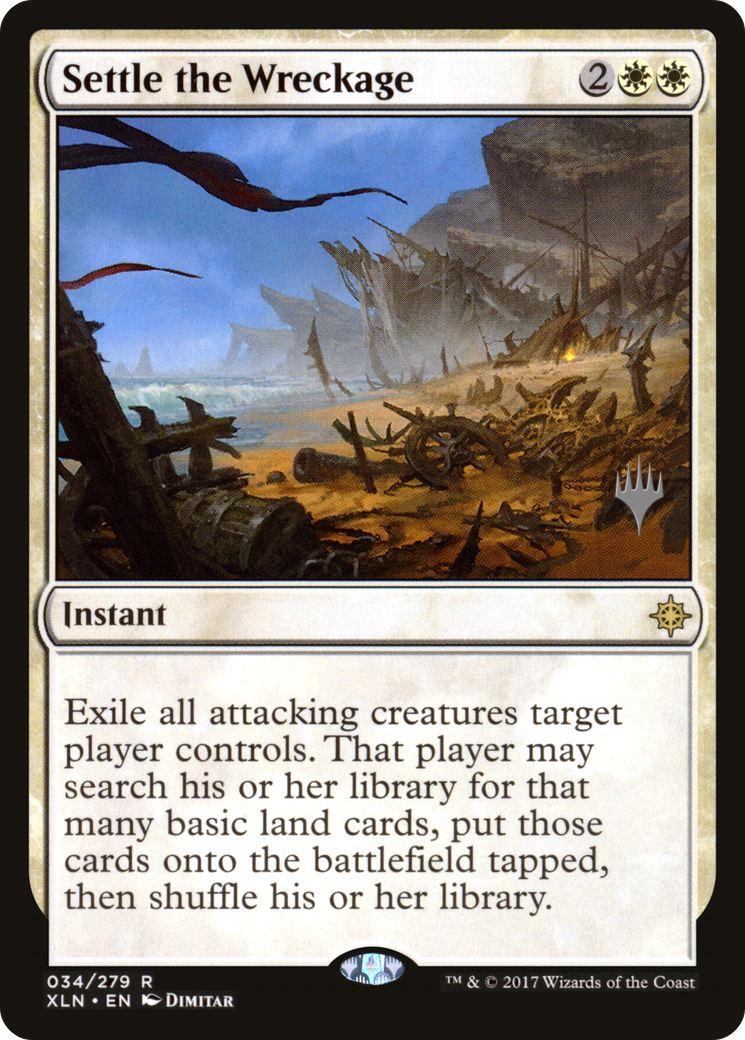 Settle the Wreckage (PXLN-34P) - Ixalan Promos Foil - Premium MTG Single from Wizards of the Coast - Just $3.50! Shop now at Game Crave Tournament Store