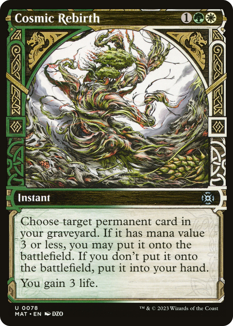 Cosmic Rebirth (MAT-078) - March of the Machine: The Aftermath: (Showcase) - Premium MTG Single from Wizards of the Coast - Just $0.08! Shop now at Game Crave Tournament Store