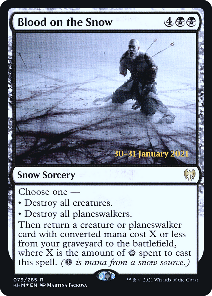 Blood on the Snow (PKHM-79S) - Kaldheim Promos: (snow) Foil - Premium MTG Single from Wizards of the Coast - Just $0.15! Shop now at Game Crave Tournament Store