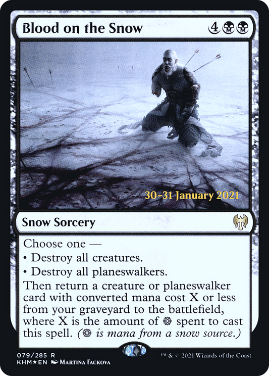 Blood on the Snow (PKHM-79S) - Kaldheim Promos: (snow) Foil - Premium MTG Single from Wizards of the Coast - Just $0.15! Shop now at Game Crave Tournament Store