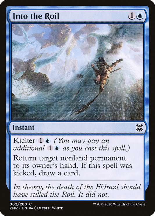Into the Roil (ZNR-062) - Zendikar Rising - Premium MTG Single from Wizards of the Coast - Just $0.25! Shop now at Game Crave Tournament Store