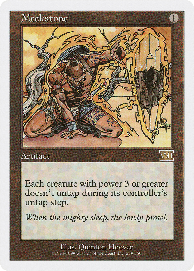 Meekstone (6ED-299) - Classic Sixth Edition - Premium MTG Single from Wizards of the Coast - Just $2.17! Shop now at Game Crave Tournament Store