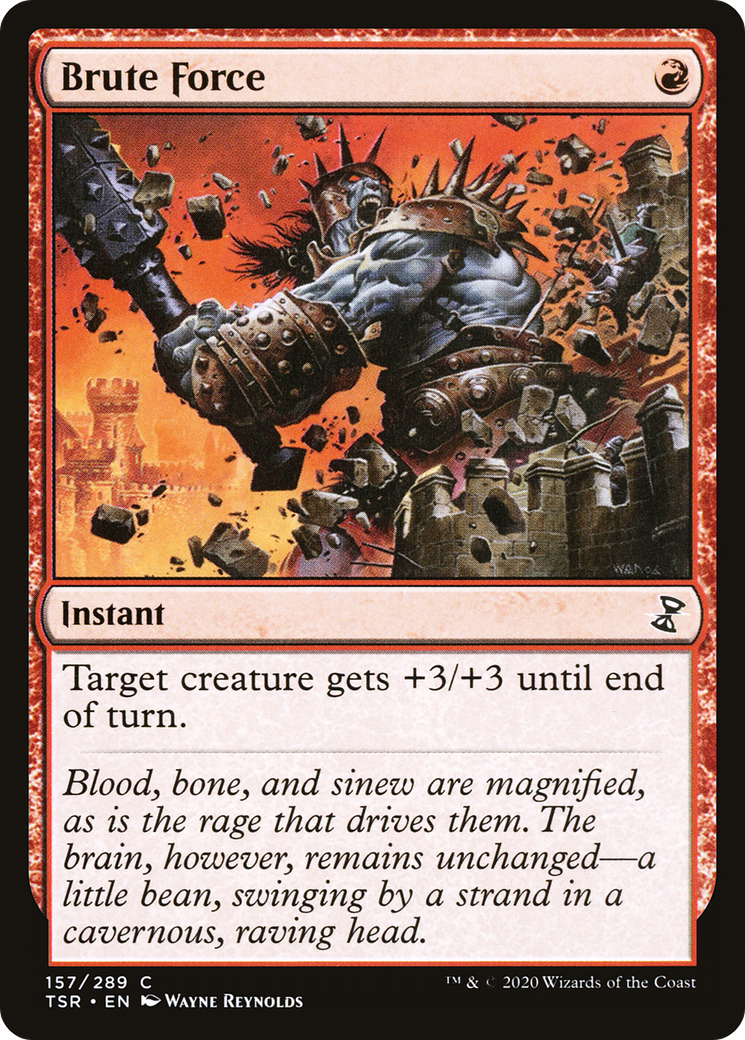 Brute Force (TSR-157) - Time Spiral Remastered Foil - Premium MTG Single from Wizards of the Coast - Just $0.35! Shop now at Game Crave Tournament Store