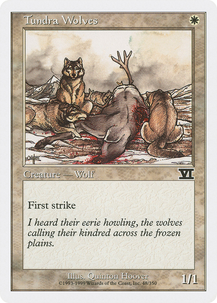 Tundra Wolves (6ED-048) - Classic Sixth Edition - Premium MTG Single from Wizards of the Coast - Just $0.25! Shop now at Game Crave Tournament Store