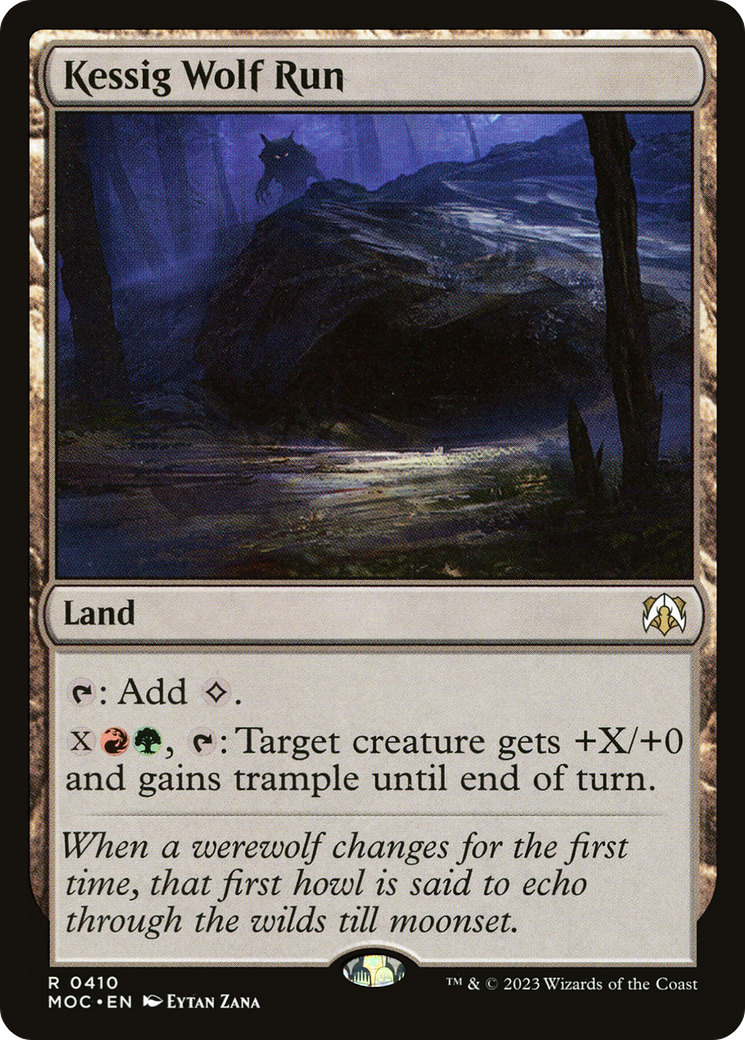 Kessig Wolf Run (MOC-410) - March of the Machine Commander - Premium MTG Single from Wizards of the Coast - Just $0.28! Shop now at Game Crave Tournament Store