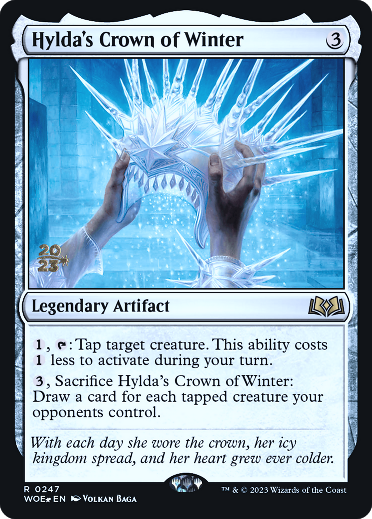 Hylda's Crown of Winter (PWOE-247S) - Wilds of Eldraine Promos Foil - Premium MTG Single from Wizards of the Coast - Just $0.55! Shop now at Game Crave Tournament Store