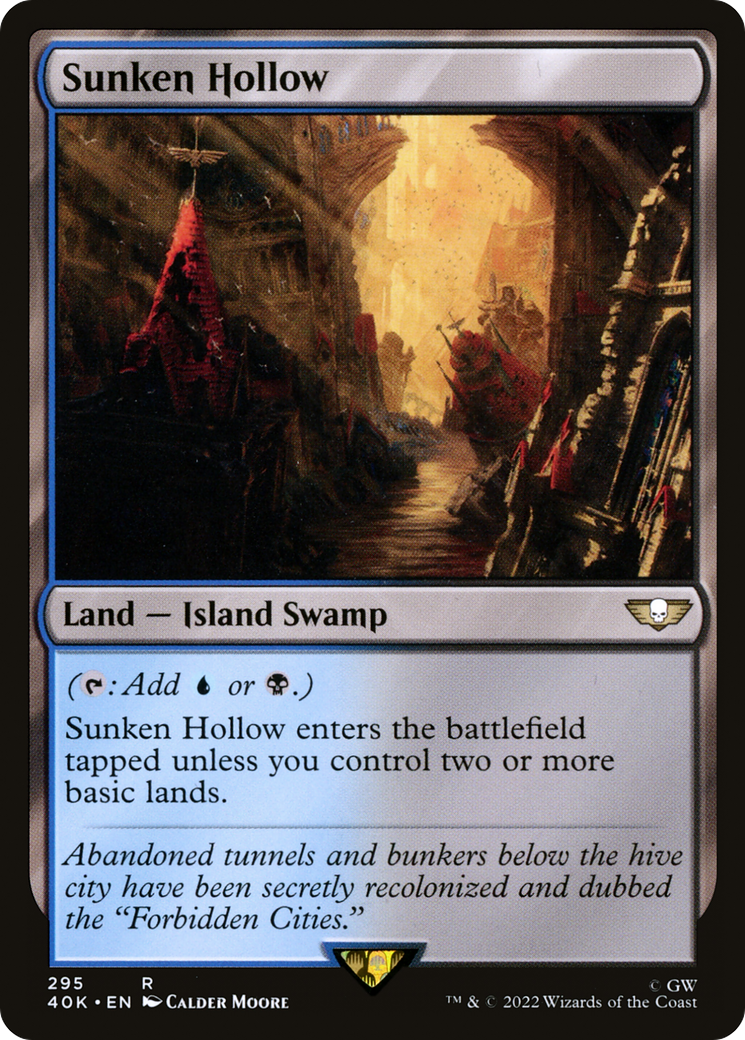 Sunken Hollow (40K-295) - Warhammer 40,000 Commander - Premium MTG Single from Wizards of the Coast - Just $0.08! Shop now at Game Crave Tournament Store