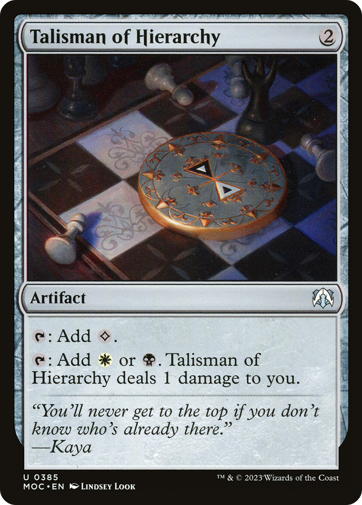 Talisman of Hierarchy (MOC-385) - March of the Machine Commander - Premium MTG Single from Wizards of the Coast - Just $0.62! Shop now at Game Crave Tournament Store