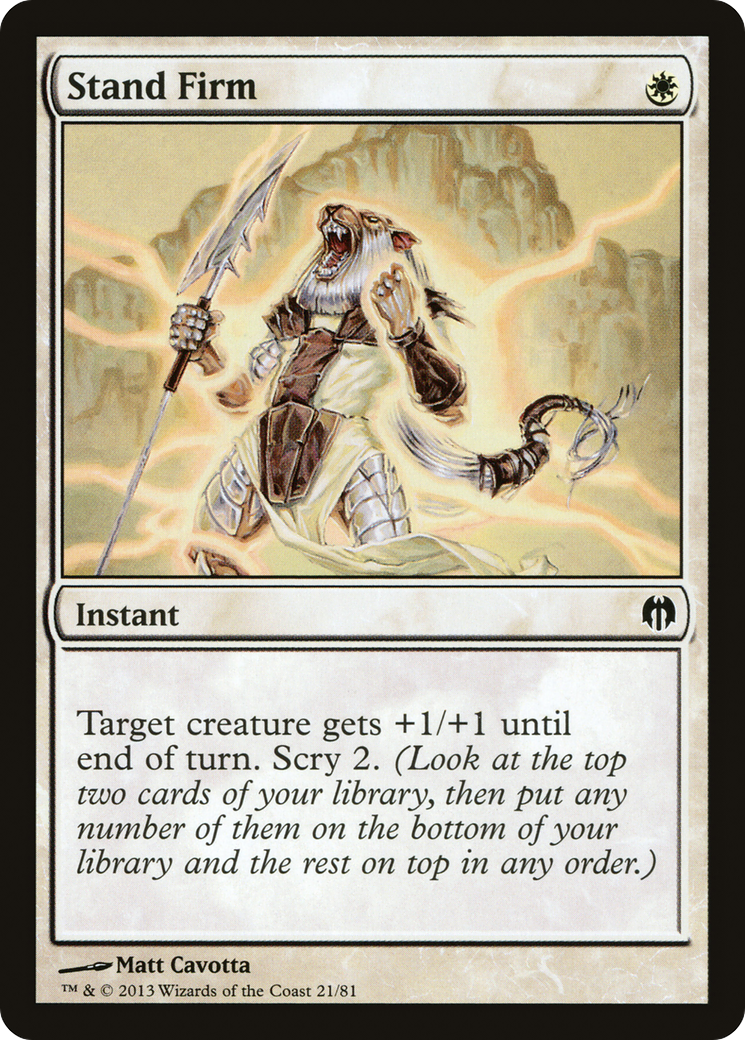 Stand Firm (DDL-021) - Duel Decks: Heroes vs. Monsters - Premium MTG Single from Wizards of the Coast - Just $0.08! Shop now at Game Crave Tournament Store