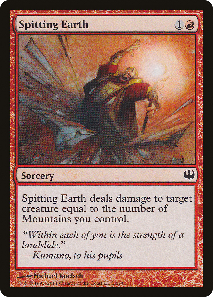 Spitting Earth (DDG-067) - Duel Decks: Knights vs. Dragons - Premium MTG Single from Wizards of the Coast - Just $0.25! Shop now at Game Crave Tournament Store