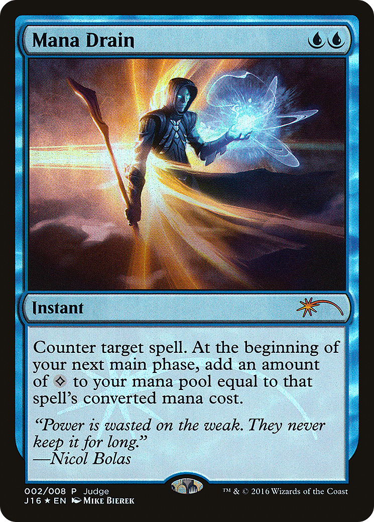 Mana Drain (J16-002) - Judge Gift Cards 2016 Foil - Premium MTG Single from Wizards of the Coast - Just $106.46! Shop now at Game Crave Tournament Store