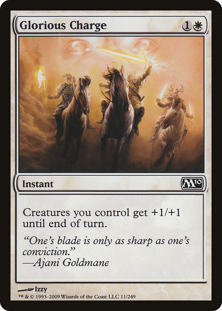 Glorious Charge (M10-011) - Magic 2010 - Premium MTG Single from Wizards of the Coast - Just $0.08! Shop now at Game Crave Tournament Store