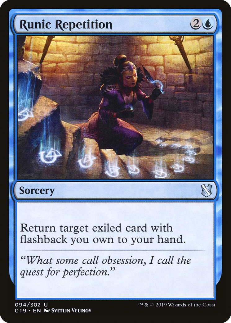 Runic Repetition (C19-094) - Commander 2019 - Premium MTG Single from Wizards of the Coast - Just $0.08! Shop now at Game Crave Tournament Store