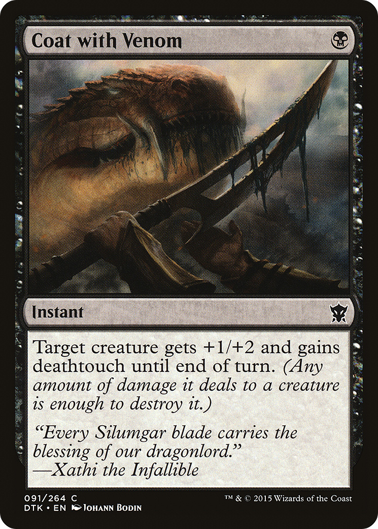 Coat with Venom (DTK-091) - Dragons of Tarkir - Premium MTG Single from Wizards of the Coast - Just $0.08! Shop now at Game Crave Tournament Store
