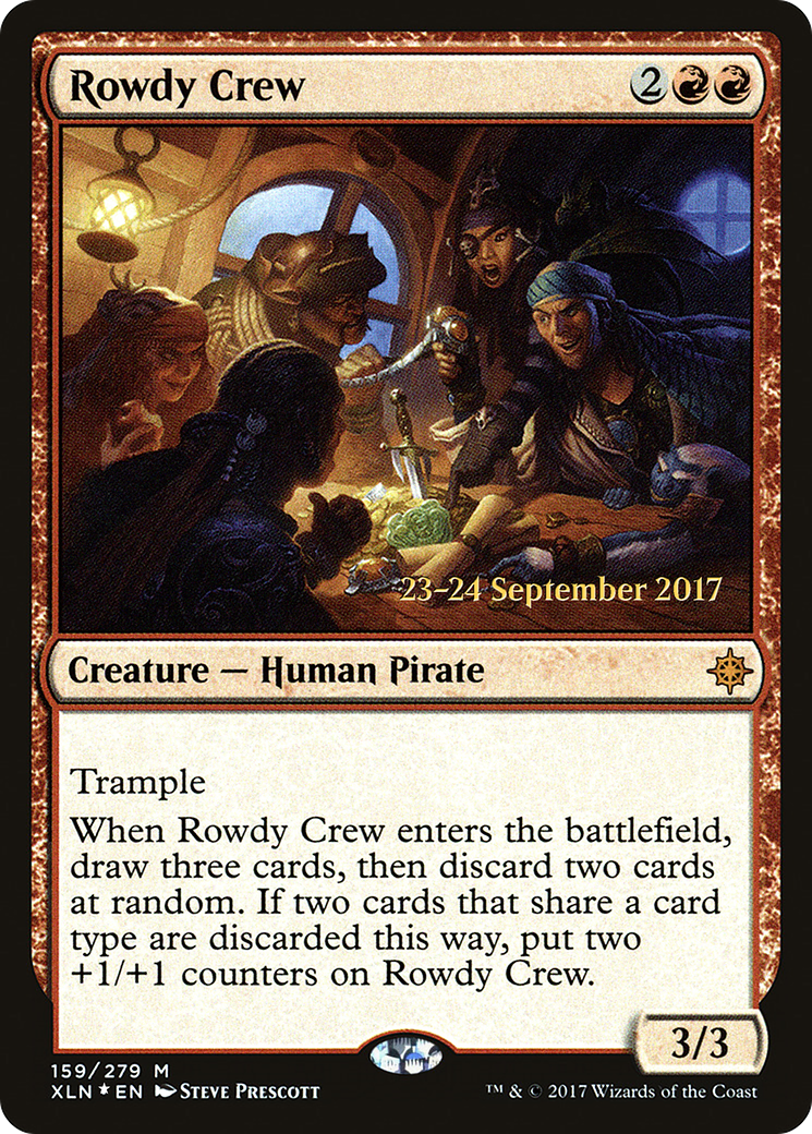 Rowdy Crew (PXLN-159S) - Ixalan Promos Foil - Premium MTG Single from Wizards of the Coast - Just $0.18! Shop now at Game Crave Tournament Store