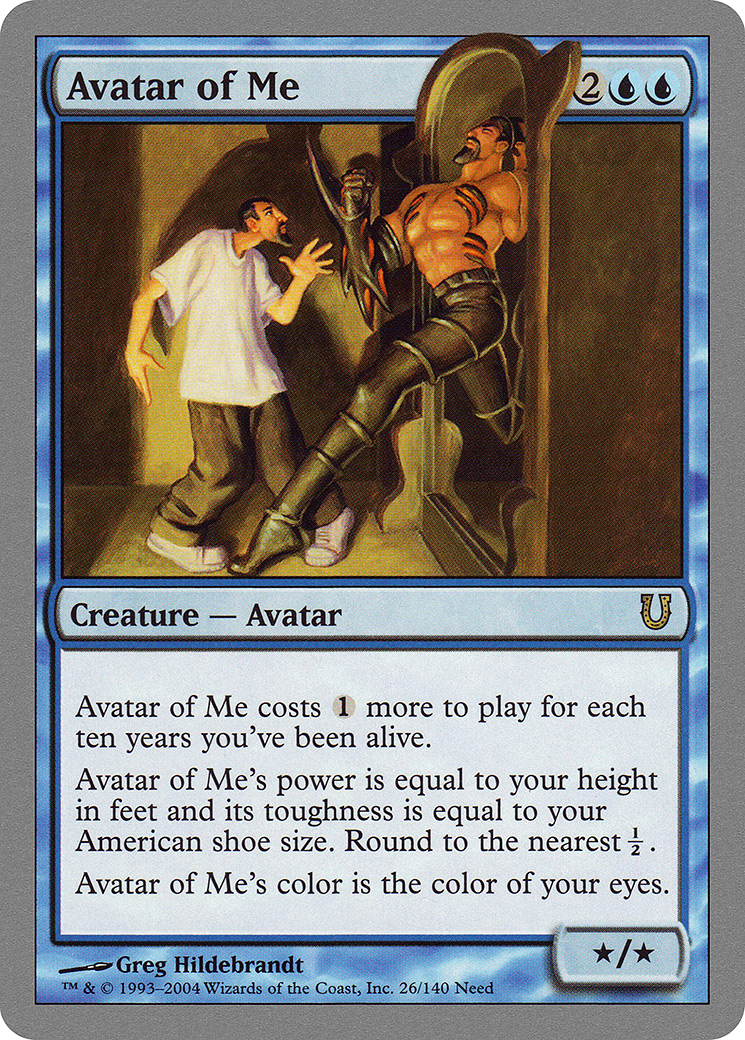 Avatar of Me (UNH-026) - Unhinged Foil - Premium MTG Single from Wizards of the Coast - Just $2.64! Shop now at Game Crave Tournament Store