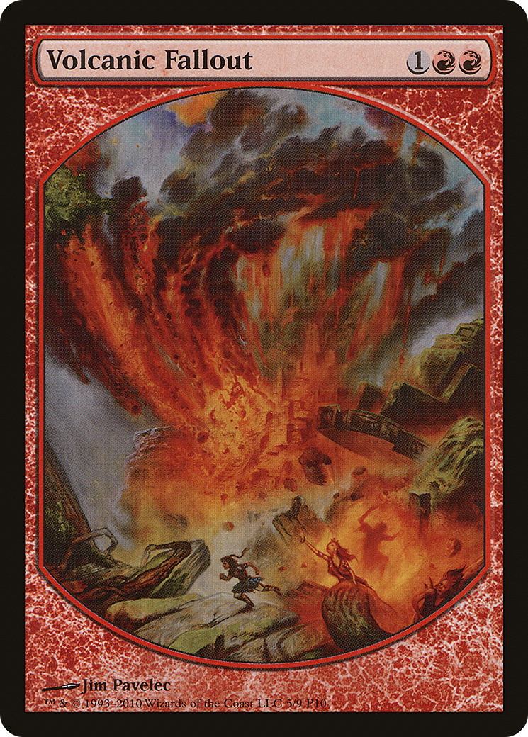Volcanic Fallout (P10-005) - Magic Player Rewards 2010 - Premium MTG Single from Wizards of the Coast - Just $0.97! Shop now at Game Crave Tournament Store