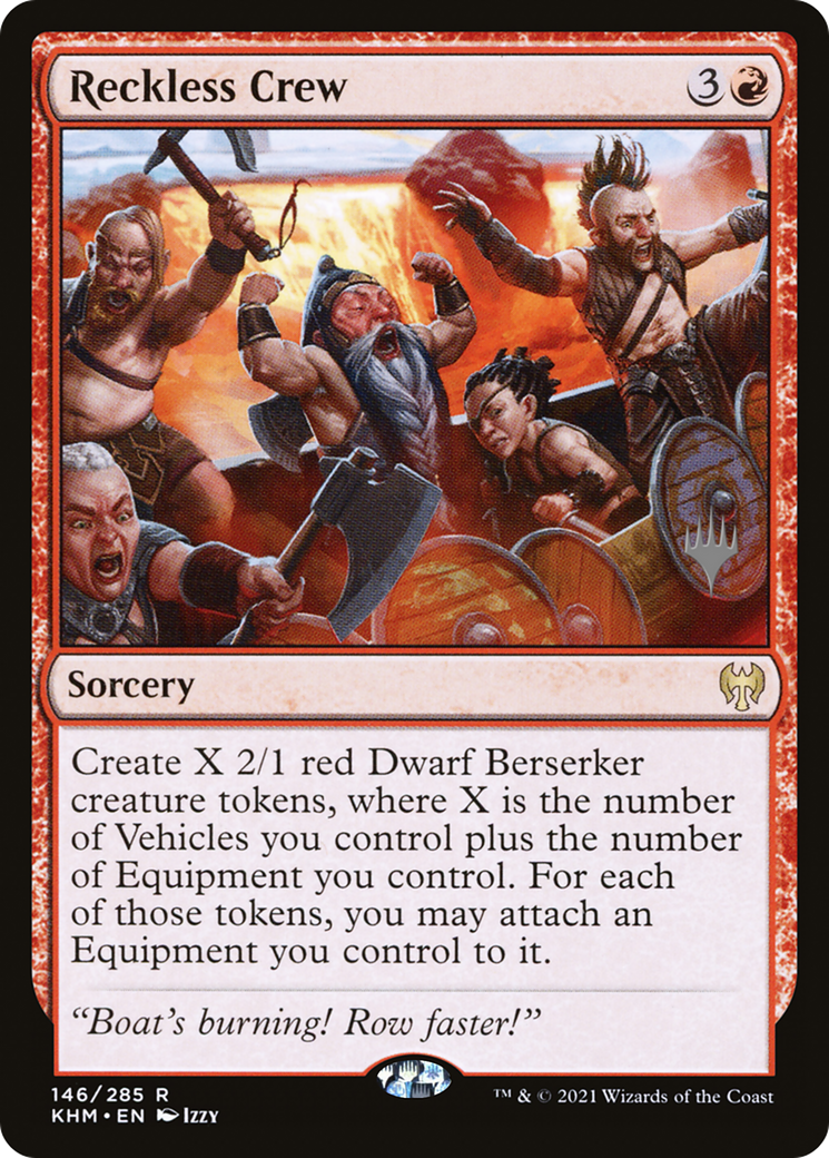 Reckless Crew (PKHM-146P) - Kaldheim Promos - Premium MTG Single from Wizards of the Coast - Just $0.08! Shop now at Game Crave Tournament Store