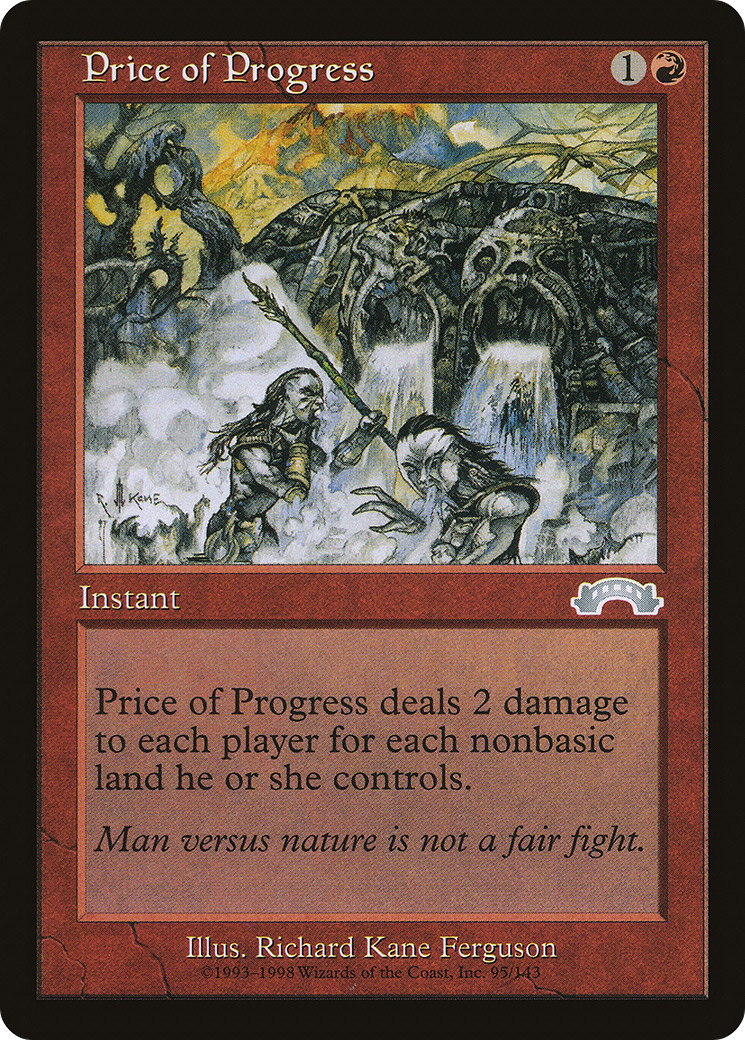 Price of Progress (EXO-095) - Exodus - Premium MTG Single from Wizards of the Coast - Just $5.54! Shop now at Game Crave Tournament Store