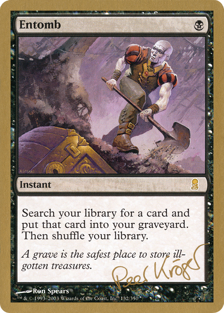 Entomb (WC03-PK132) - World Championship Decks 2003 - Premium MTG Single from Wizards of the Coast - Just $1.57! Shop now at Game Crave Tournament Store