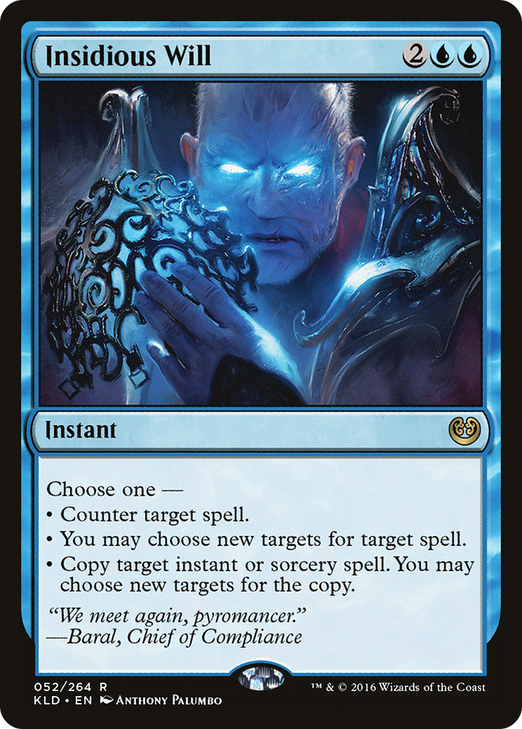 Insidious Will (KLD-052) - Kaladesh - Premium MTG Single from Wizards of the Coast - Just $0.26! Shop now at Game Crave Tournament Store