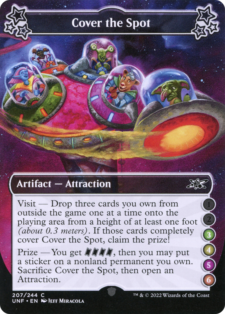 Cover the Spot (UNF-207D) - Unfinity - Premium MTG Single from Wizards of the Coast - Just $0.25! Shop now at Game Crave Tournament Store
