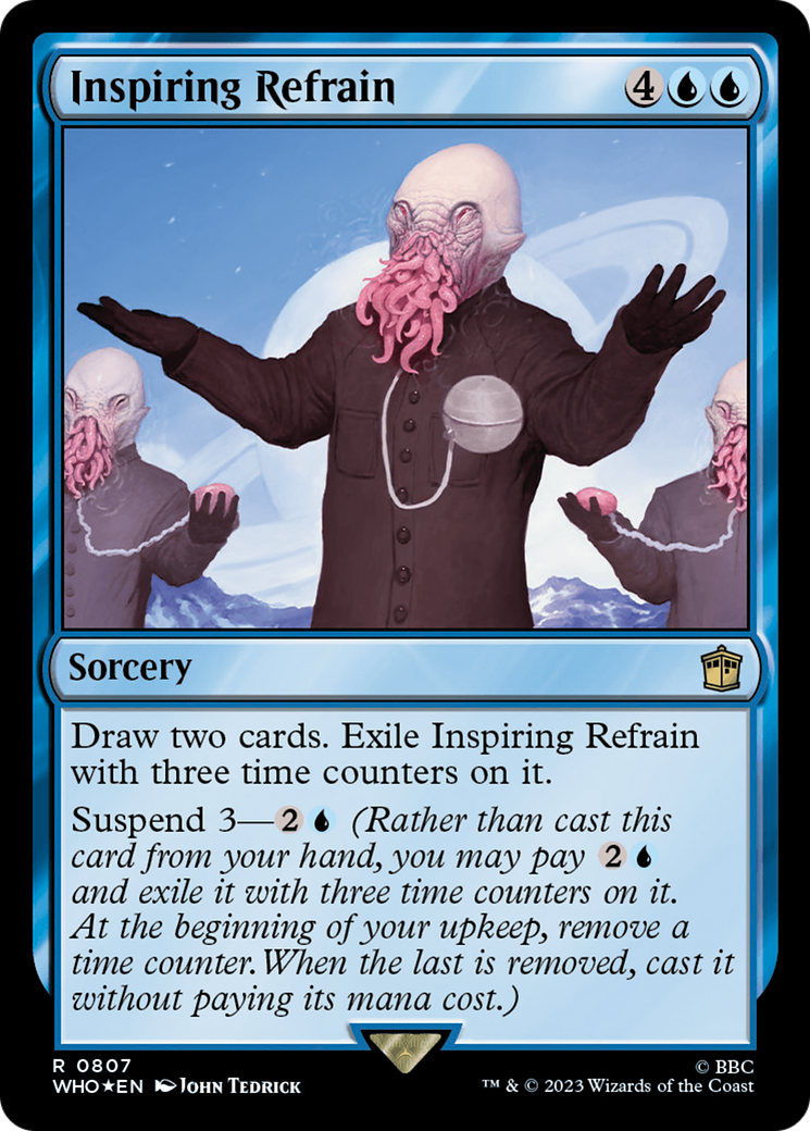 Inspiring Refrain (WHO-807) - Doctor Who Foil - Premium MTG Single from Wizards of the Coast - Just $0.22! Shop now at Game Crave Tournament Store