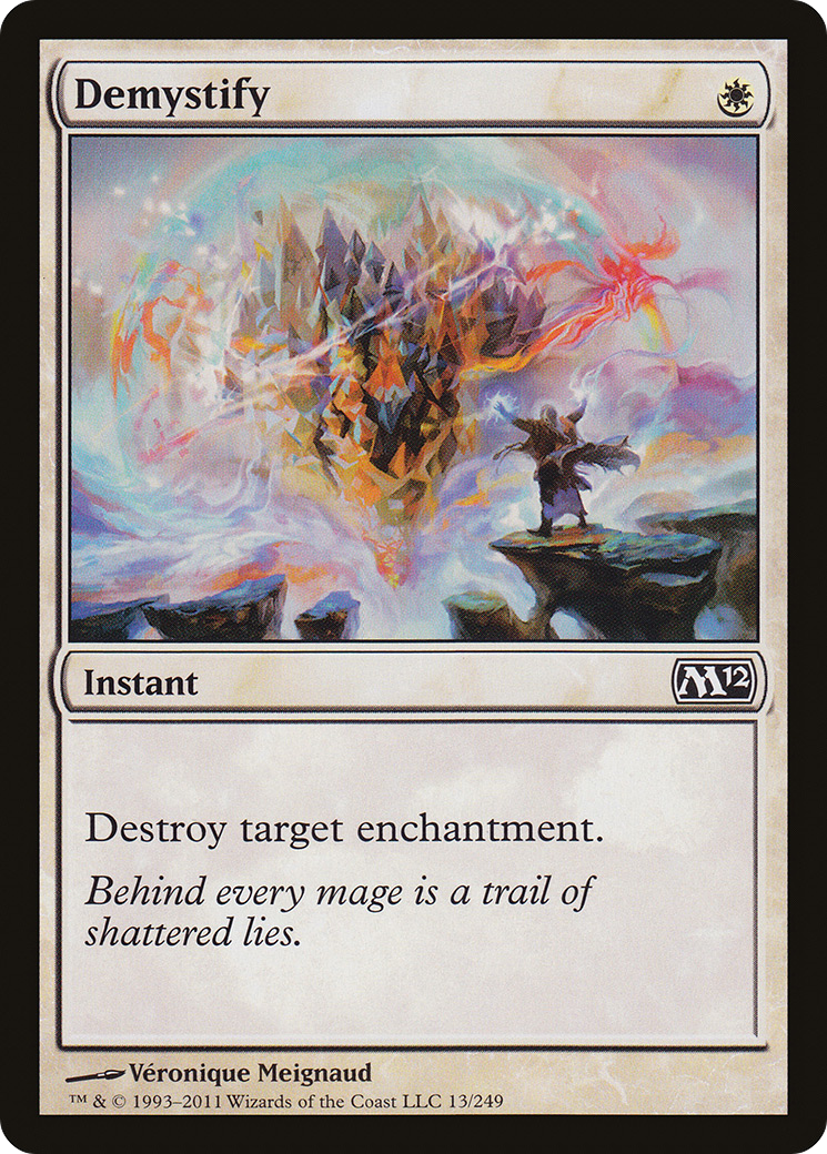 Demystify (M12-013) - Magic 2012 - Premium MTG Single from Wizards of the Coast - Just $0.08! Shop now at Game Crave Tournament Store