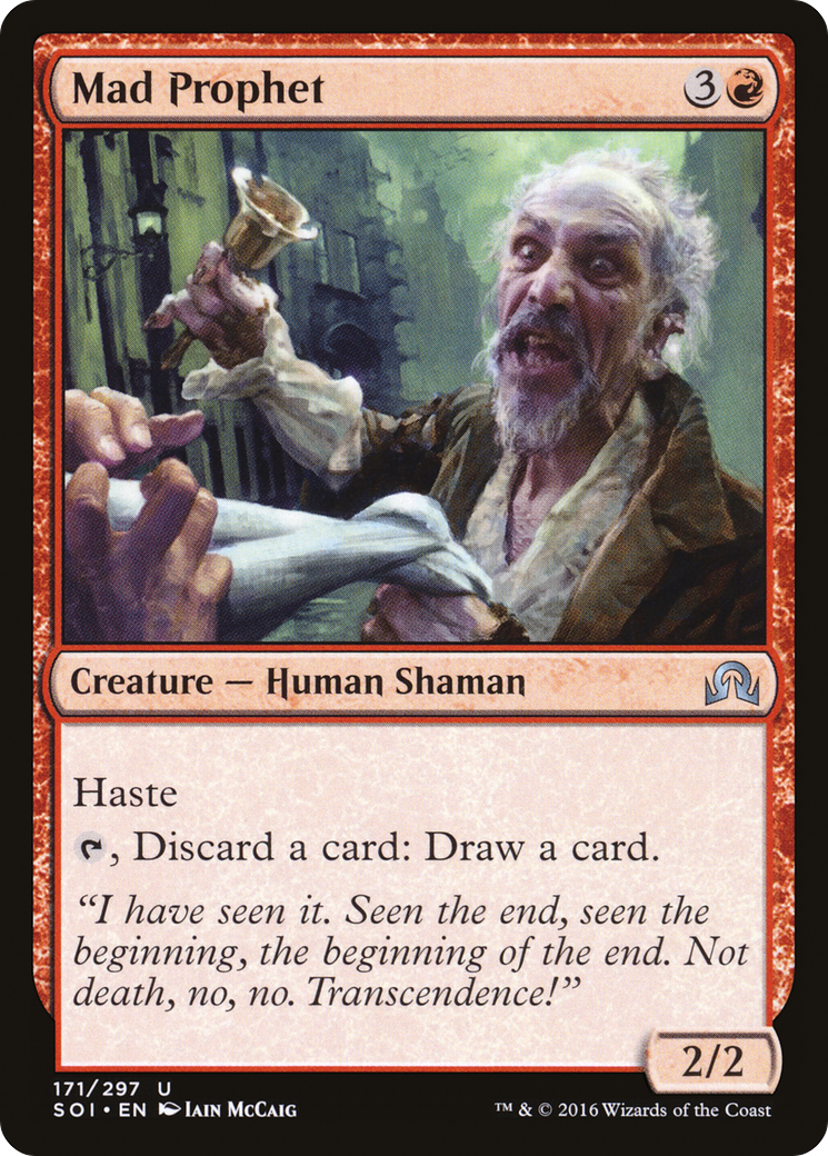 Mad Prophet (SOI-171) - Shadows over Innistrad Foil - Premium MTG Single from Wizards of the Coast - Just $0.08! Shop now at Game Crave Tournament Store