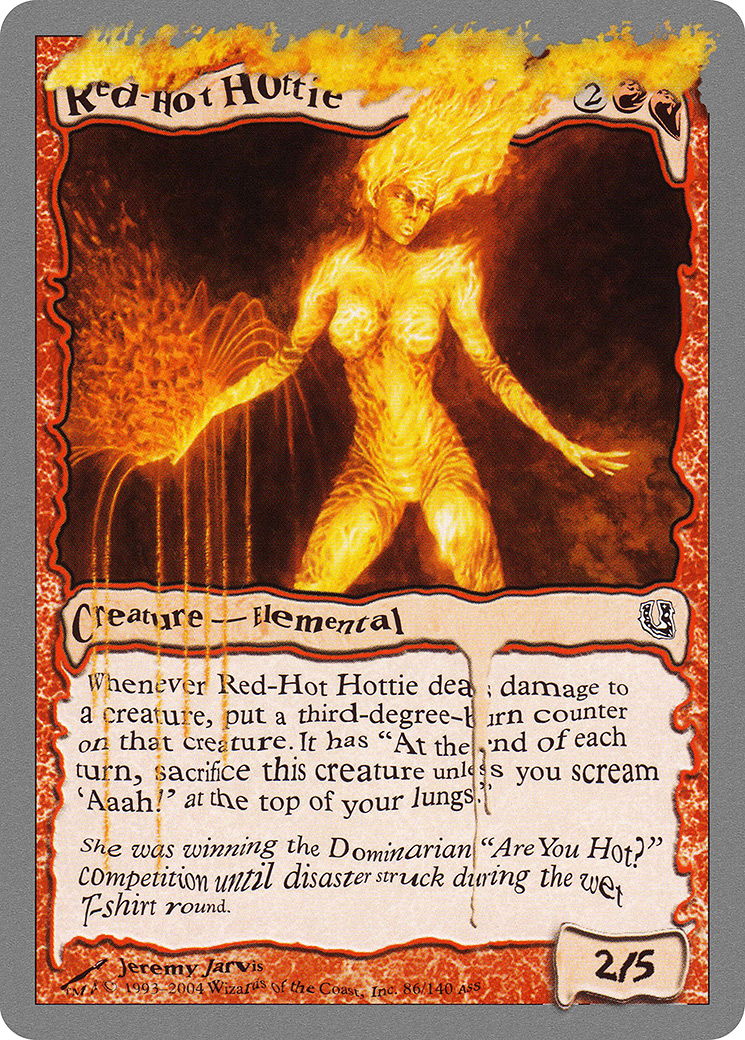 Red-Hot Hottie (UNH-086) - Unhinged - Premium MTG Single from Wizards of the Coast - Just $0.08! Shop now at Game Crave Tournament Store