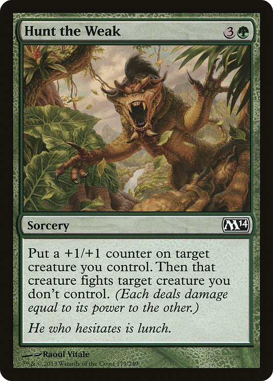 Hunt the Weak (M14-179) - Magic 2014 - Premium MTG Single from Wizards of the Coast - Just $0.08! Shop now at Game Crave Tournament Store