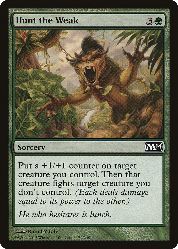 Hunt the Weak (M14-179) - Magic 2014 Foil - Premium MTG Single from Wizards of the Coast - Just $0.08! Shop now at Game Crave Tournament Store