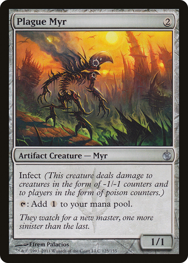 Plague Myr (MBS-125) - Mirrodin Besieged - Premium MTG Single from Wizards of the Coast - Just $0.41! Shop now at Game Crave Tournament Store