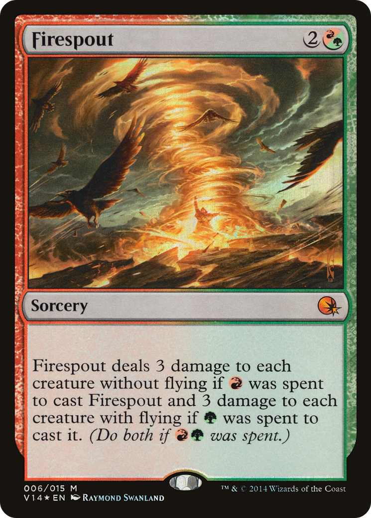 Firespout (V14-006) - From the Vault: Annihilation Foil - Premium MTG Single from Wizards of the Coast - Just $0.59! Shop now at Game Crave Tournament Store