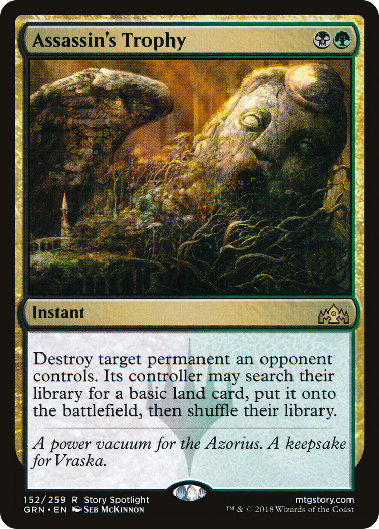 Assassin's Trophy (GRN-152) - Guilds of Ravnica - Premium MTG Single from Wizards of the Coast - Just $0.63! Shop now at Game Crave Tournament Store