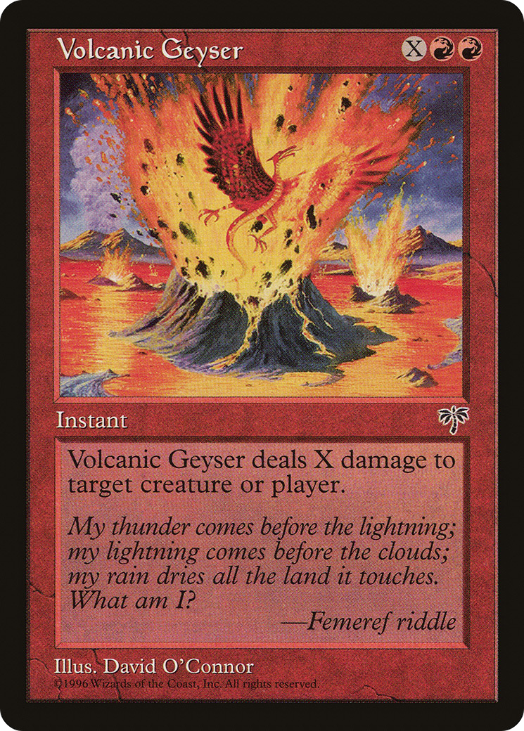 Volcanic Geyser (MIR-202) - Mirage - Premium MTG Single from Wizards of the Coast - Just $0.08! Shop now at Game Crave Tournament Store