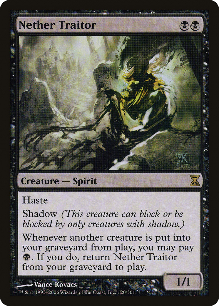 Nether Traitor (TSP-120) - Time Spiral - Premium MTG Single from Wizards of the Coast - Just $1.52! Shop now at Game Crave Tournament Store