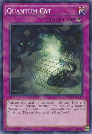 Quantum Cat (Shatterfoil) (BP03-EN237) - Battle Pack 3: Monster League 1st Edition - Premium Yugioh Single from Konami - Just $0.66! Shop now at Game Crave Tournament Store