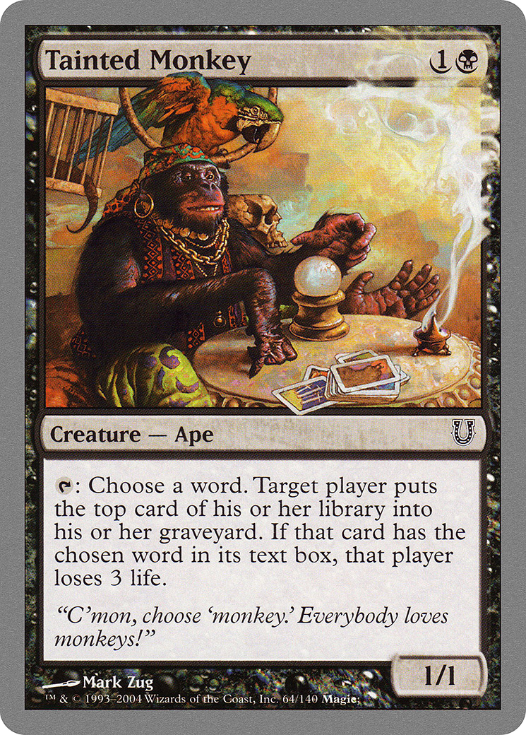 Tainted Monkey (UNH-064) - Unhinged Foil - Premium MTG Single from Wizards of the Coast - Just $1.20! Shop now at Game Crave Tournament Store